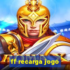 ff recarga jogo